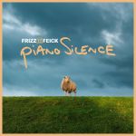 Frizz Feick - PIANO SILENCE
